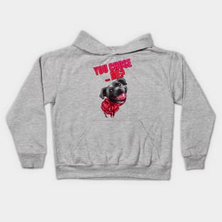 YOU CHOSE ME ? GREY BLACK STAFFY PINK CARD Kids Hoodie